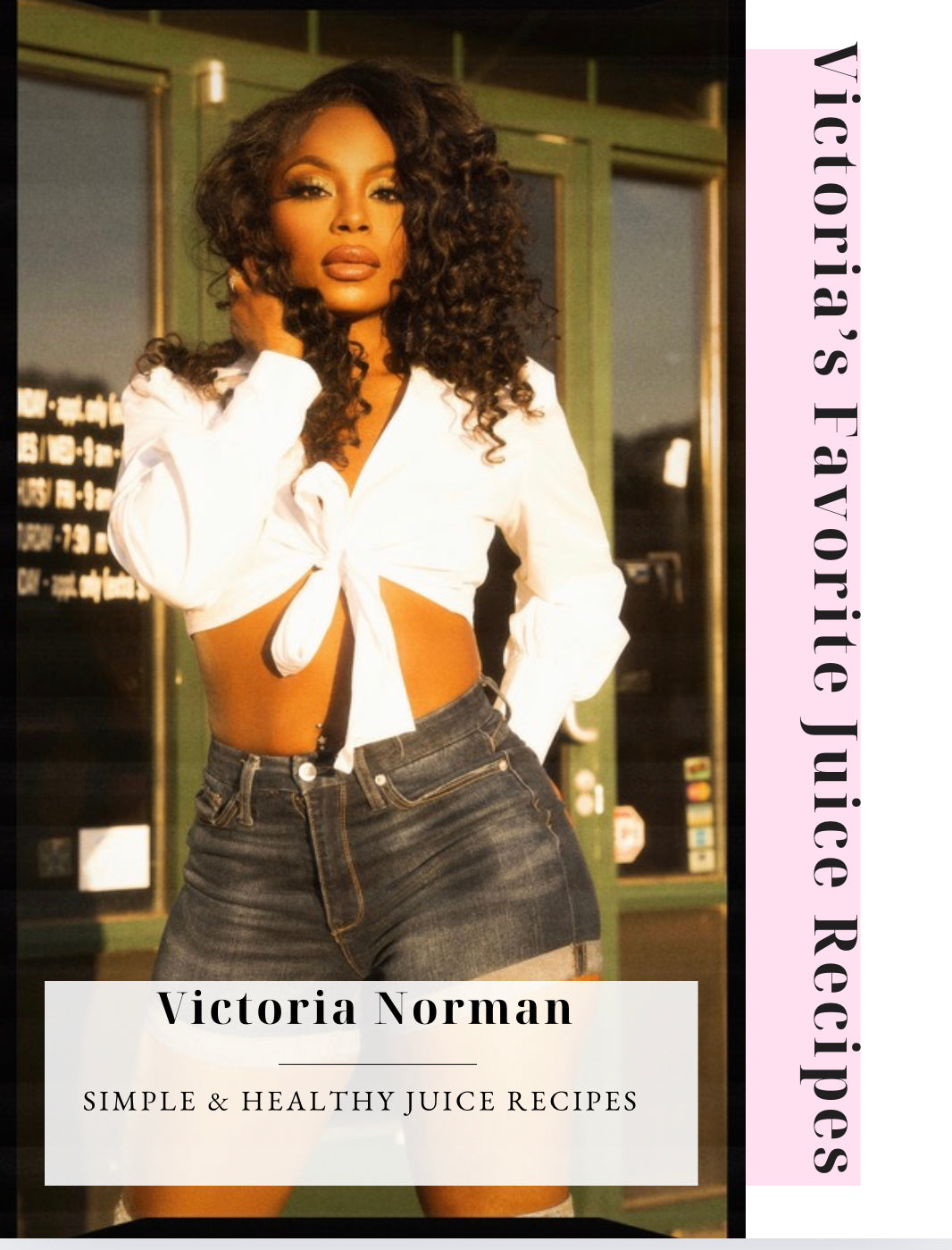 Juice Recipe Guide Vol.1 (40 Recipes)